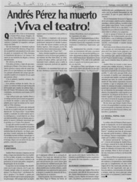 Andrés Pérez ha muerto ¡Viva el teatro!