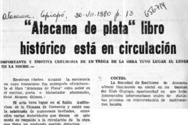 "Atacama de plata" libro histórico está en circulación.  [artículo]