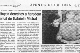 Restituyen derechos a heredera universal de Gabriela Mistral.  [artículo]