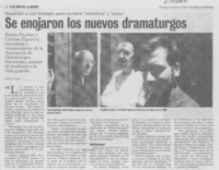 Se enojaron los nuevos dramaturgos