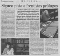 Siguen pista a frentistas prófugos