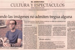 Cuando las imágenes no admiten tregua alguna