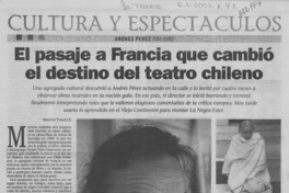 El pasaje a Francia que cambió el destino del teatro chileno