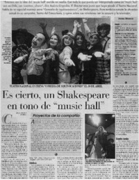 Es cierto, un Shakespeare en tono de "music hall".
