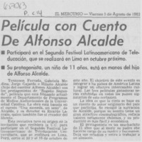 Película con cuento de Alfonso Alcalde.