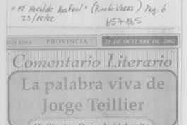 La palabra viva de Jorge Teillier : [comentario]