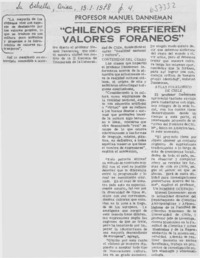 "Chilenos prefieren valores foraneos".