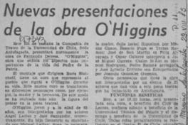 Nuevas presentaciones de la obra O'Higgins.  [artículo]