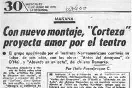 Con nuevo montaje, "Corteza" proyecta amor por el teatro  [artículo] Italo Passalacqua C.