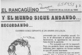 Y el mundo sigue andando, recordando.