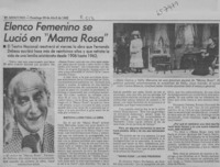 Elenco femenino se lució en "Mama Rosa".  [artículo]