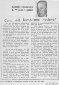 Cuna del humorismo nacional