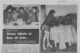 Jovenes talentos en busca del éxito...