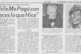 "Chile me pagó con creces lo que hice".