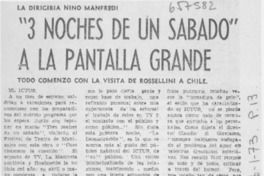 "3 noches de un sabado" a la pantalla grande.