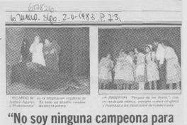 "No soy ninguna campeona para escribir obras de teatro".