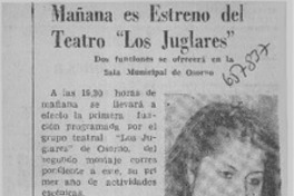 Mañana es estreno del teatro "Los Juglares".  [artículo]