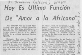Hoy es última función de "Amor a la africana".
