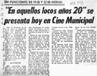 En aquellos locos años 20 se presenta hoy en Cine Municipal.
