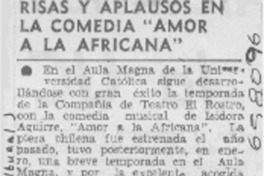 Risas y aplausos en la comedia "Amor a la africana".
