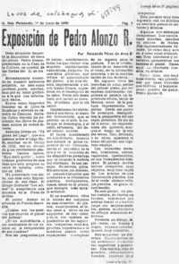 Exposición de Pedro Alonzo R.  [artículo] Fernando Pérez de Arce B.