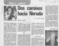 Dos caminos hacia Neruda