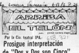 Prosigue interpretación de "Dos y dos son cinco"  [artículo] Germán Carmona Mager.