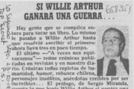 Si Willie Arthur ganara la guerra...