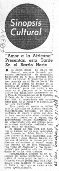 Amor a la africana presentan esta tarde en el Barrio Norte.  [artículo]