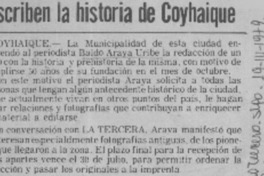 Escriben la historia de Coyhaique.  [artículo]