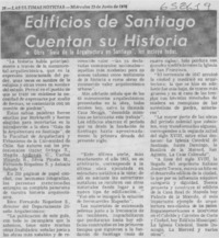 Edificios de Santiago cuentan su historia.