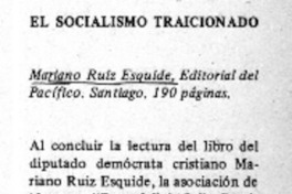 El socialismo traicionado  [artículo] Percival Phillips.