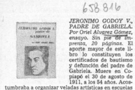 Jeronimo Godoy V., padre de Gabriela  [artículo] Astrolabio.