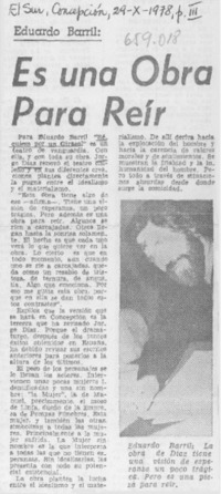 "Es una obra para reír".