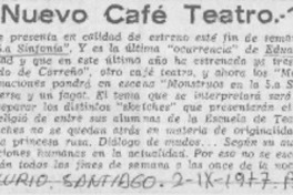 Nuevo café teatro.