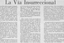La vía insurreccional.