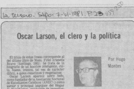 Oscar Larson, el clero y la política