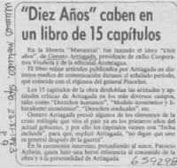 "Diez años" caben en un libro de 15 capítulos.