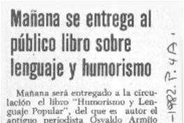 Mañana se entrega al público libro sobre lenguaje y humorismo.  [artículo]
