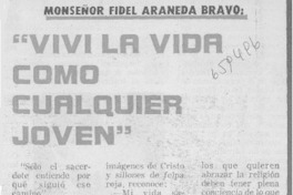 "Vivía la vida como cualquier joven".