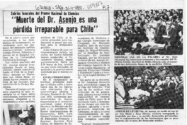 Muerte del Dr. Asenjo es una pérdida irreparable para Chile.  [artículo]