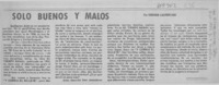Solo buenos y malos  [artículo] Enrique Lafourcade.