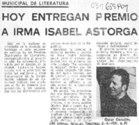 Hoy entregan premio a Irma Isabel Astorga  [artículo] Oscar González.