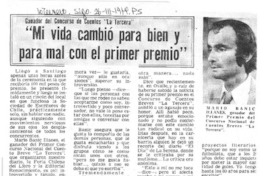 Mi vida cambió para bien y para mal con el primer premio.  [artículo]