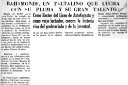 Bahamonde, un taltalino que lucha con su pluma y su gran talento.  [artículo]