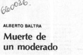 Muerte de un moderado  [artículo] A.S.