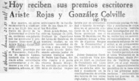 Hoy reciben sus premios escritores Ariste Rojas y González Colville.  [artículo]