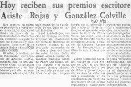 Hoy reciben sus premios escritores Ariste Rojas y González Colville.  [artículo]