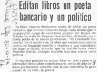 Editan libros un poeta bancario y un político.