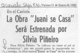 La obra "Juani se casa" será estrenada por Silvia Piñeiro.